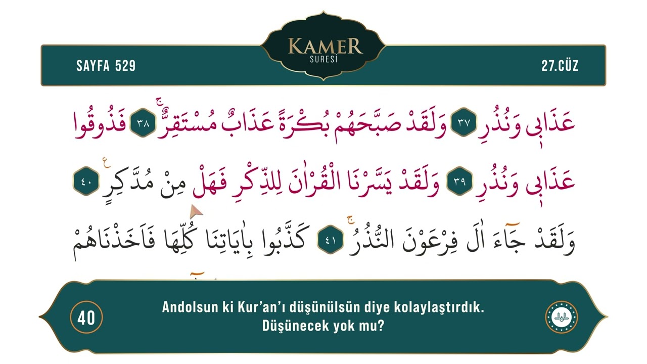 Diyanet Ok Takipli Hatim 27. Cüz - Kur'an-ı Kerim 529. Sayfa - Kamer Suresi 28-49. Ayetler