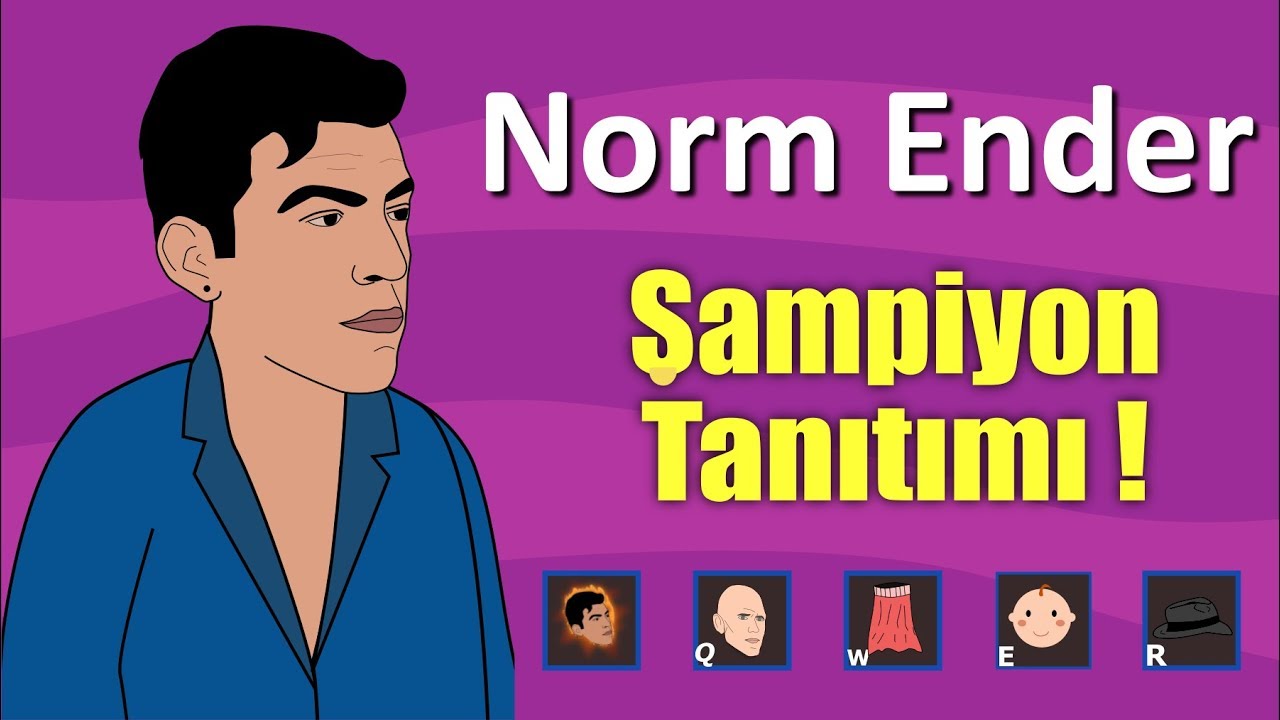 Norm Ender Şampiyon Tanıtımı !! - League of legends