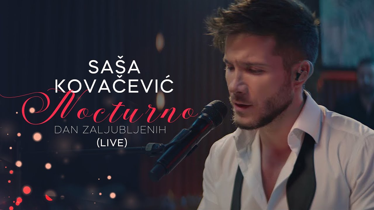 Saša Kovačević - Nocturno (Live Concert)