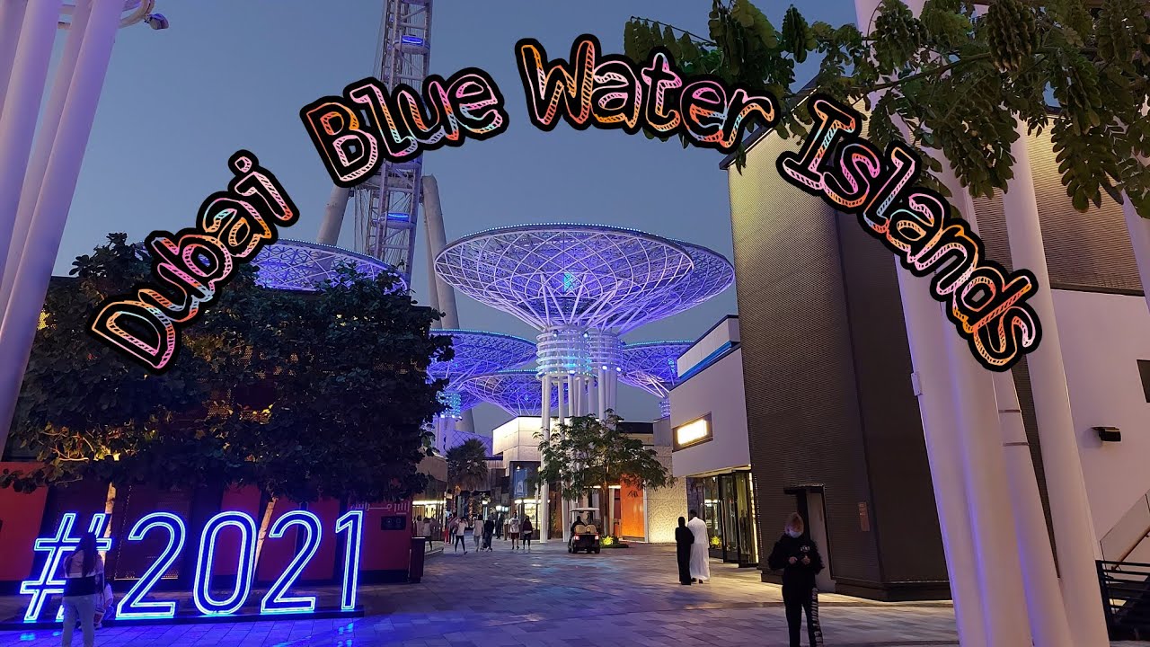Dubai Blue Water Island 4k-Ain Dubai  2021