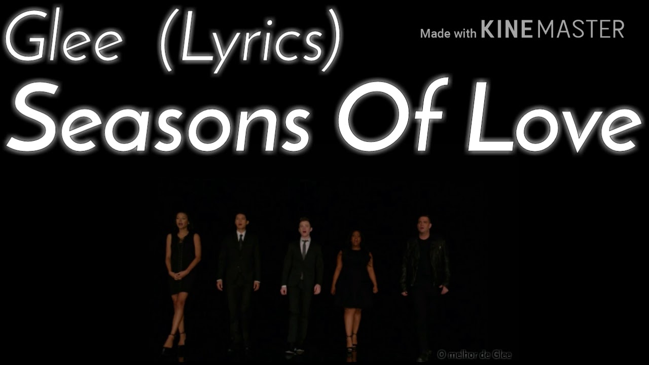 Glee - Seasons Of Love (Lyrics)