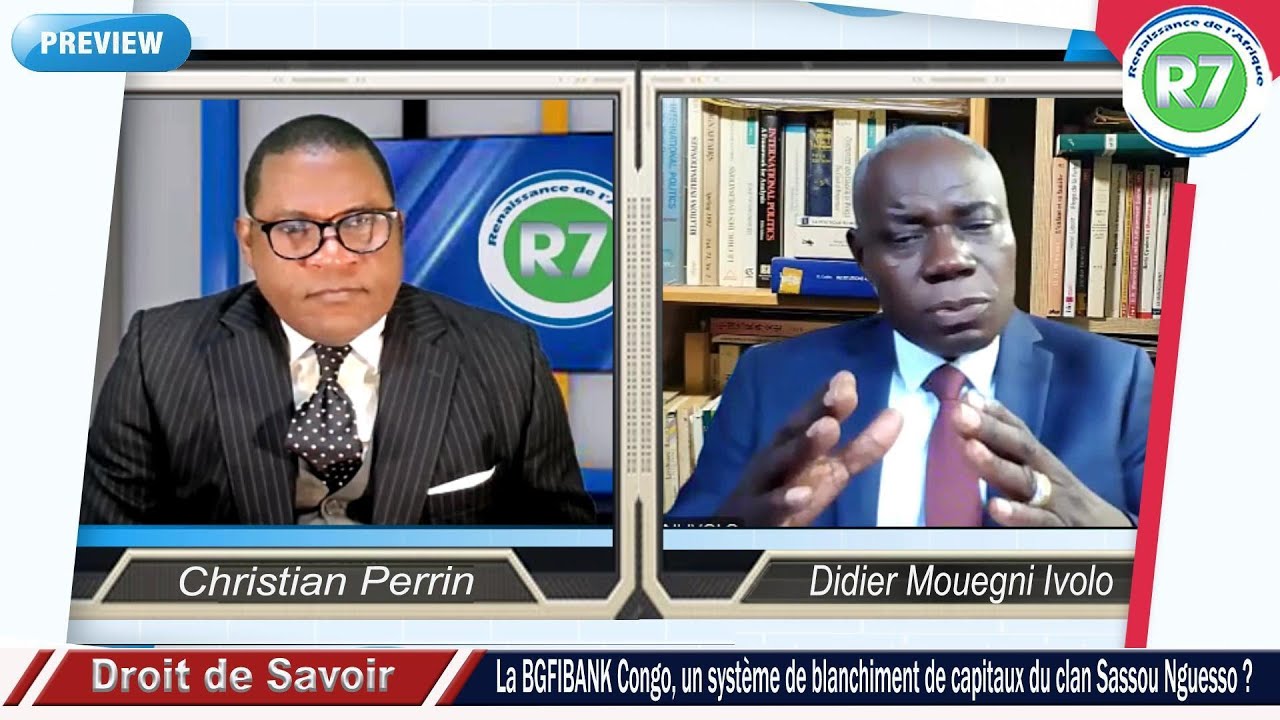 LA BGFIBANK CONGO, UN SYSTEME DE BLANCHIMENT DE CAPITAUX DU CLAN SASSOU NGUESSO ?