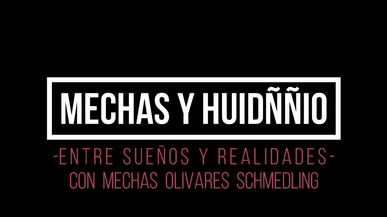 Entre SUEÑOS y REALIDADES. HUIDÑÑIO. Con María Mercedes Olivares Schmedling
