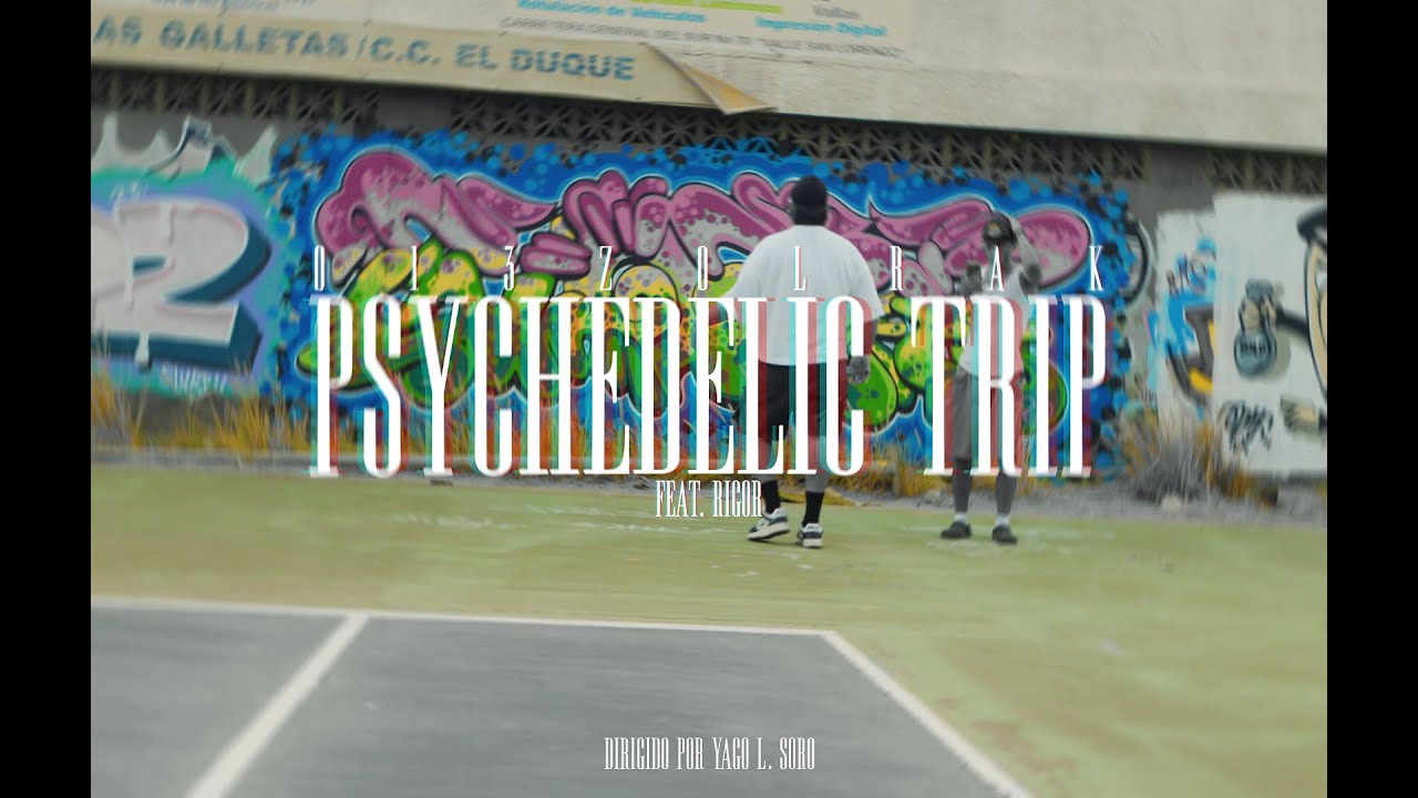 ZOLRAK FT. RIGOR - PSYCHEDELIC TRIP (PROD.MAGICFINGAZ) [CONTRADICCIONES]