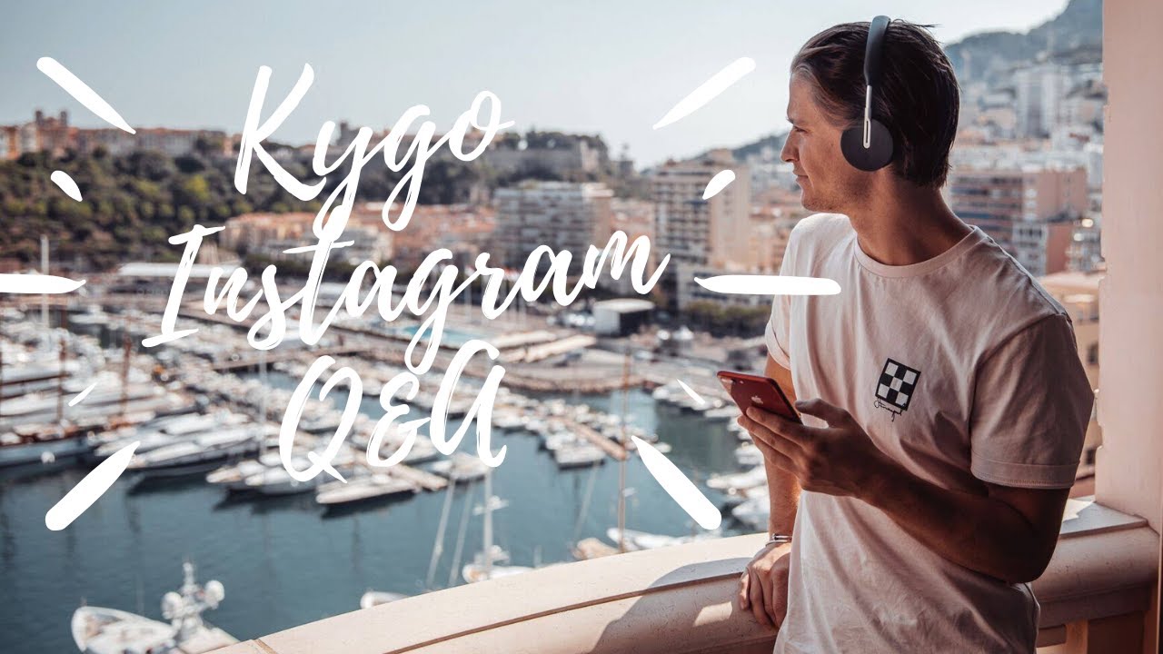 Kygo - Instagram Q&A