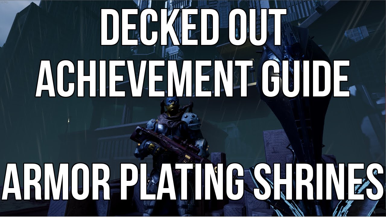 Immortal: Unchained - Decked Out Guide [Armor Plating]