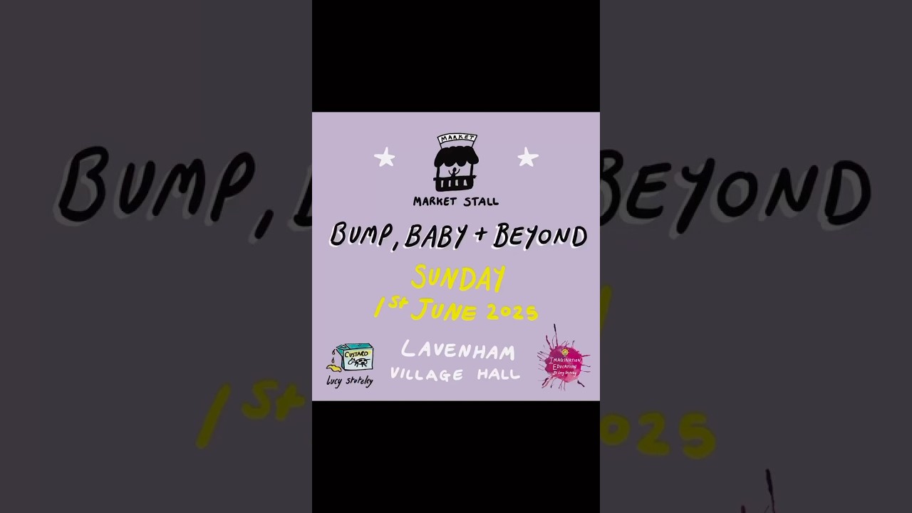 ⭐️ BUMP, BABY + BEYOND MARKET ⭐️ Lucy Stuteley + Imagination Education!