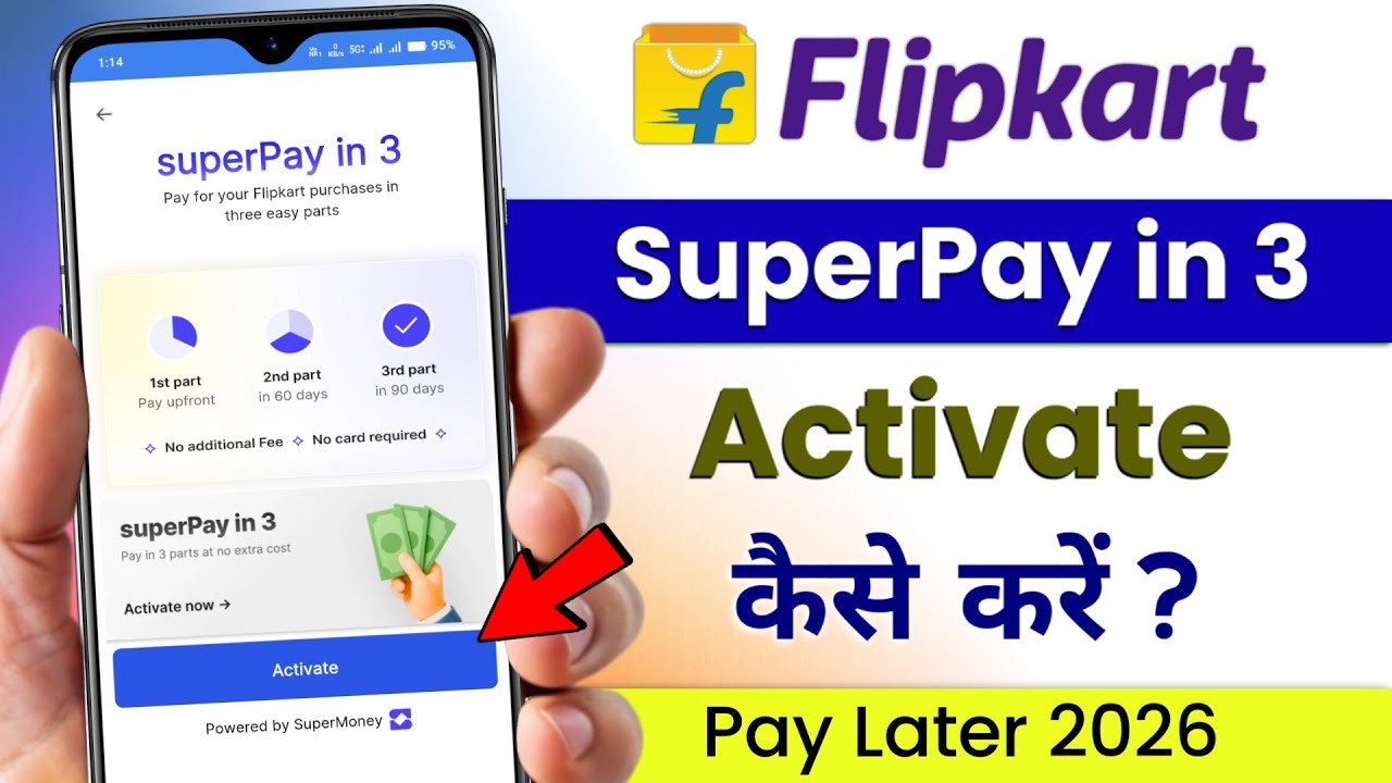 Flipkart SuperPay in 3 EMI Activate Kaise Kare | Flipkart Buy Now Pay Later Activate 