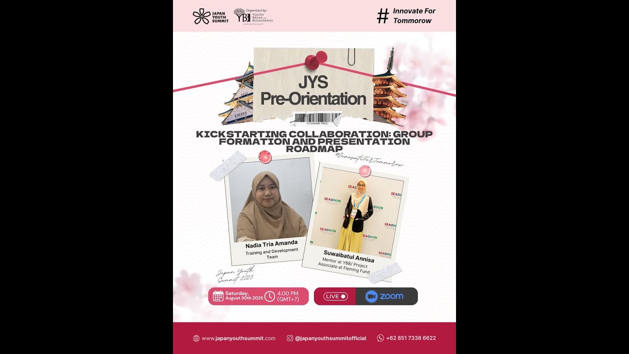 6. Japan Youth Summit Pre-Orientation - Agustus, 30th 2025