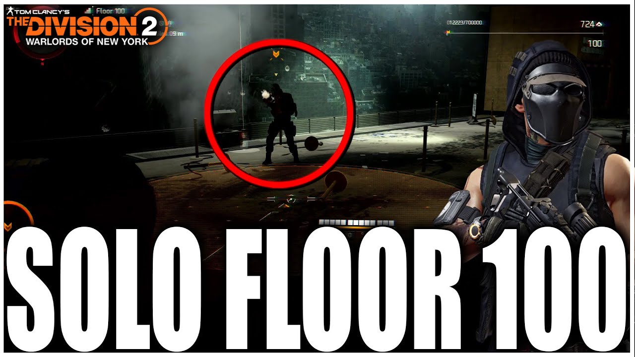 THE DIVISION 2 LEGENDARY SUMMIT FLOOR 100 SOLO COMPLETION