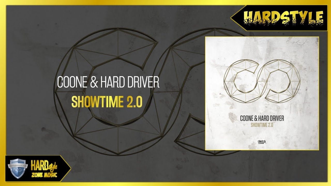 Coone & Hard Driver - Showtime 2.0 (Extended Mix)