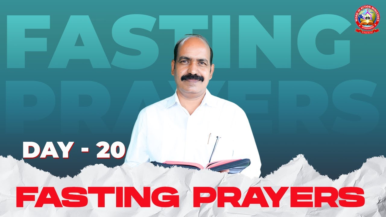 Fasting Prayers || Day - 21 || 21th Jan 2026