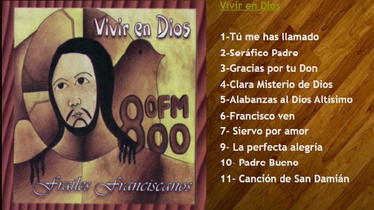 CANTOS FRANCISCANOS VIVIR EN CRISTO