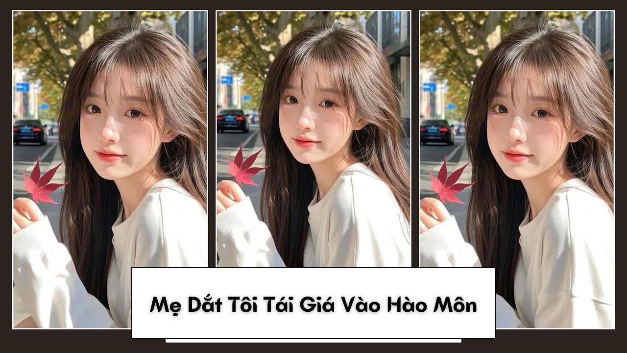 [Truyện Audio] Mẹ Dắt Tôi Tái Giá Vào Hào Môn.....|| J u n i e - Audio~