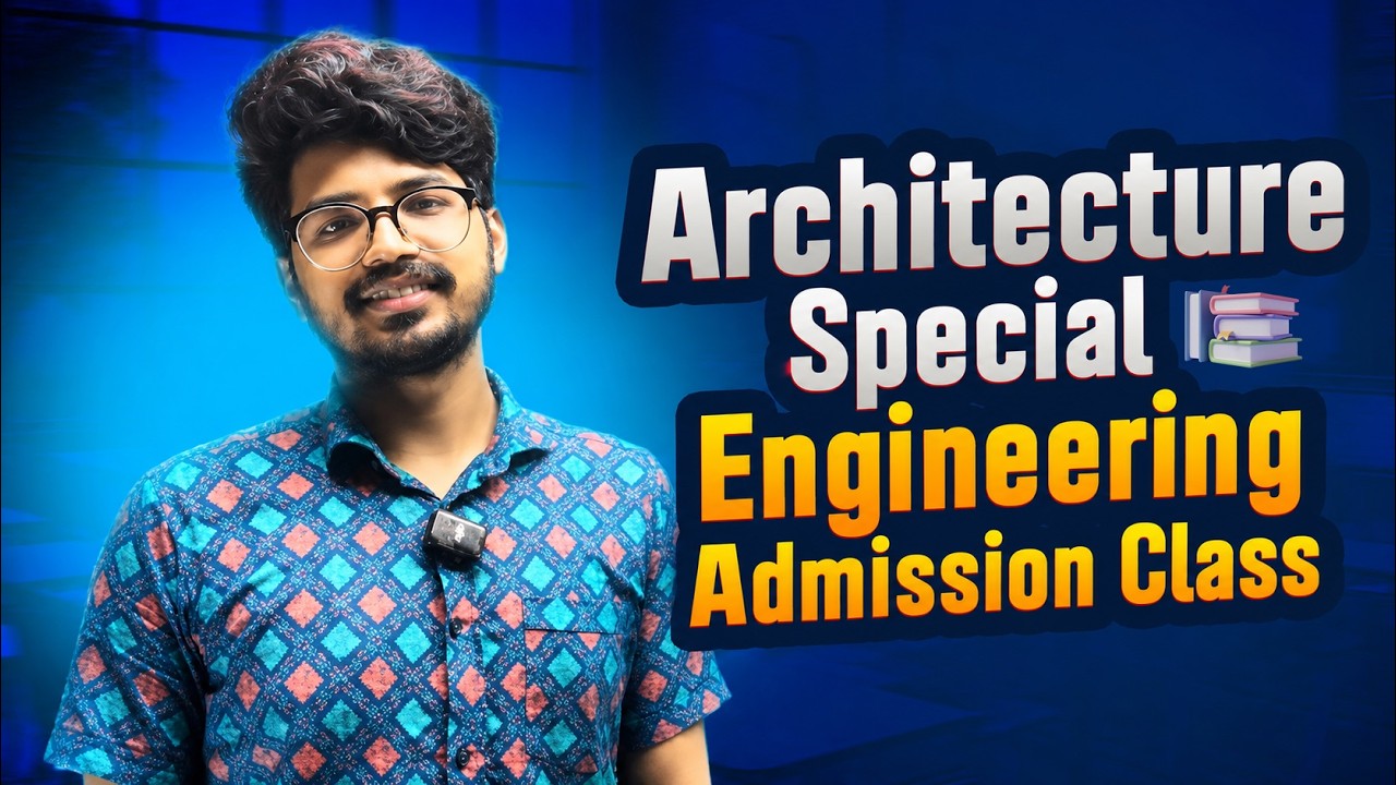 Architecture Special Engineering Admission Class | Shafin, BUET (Architecure)