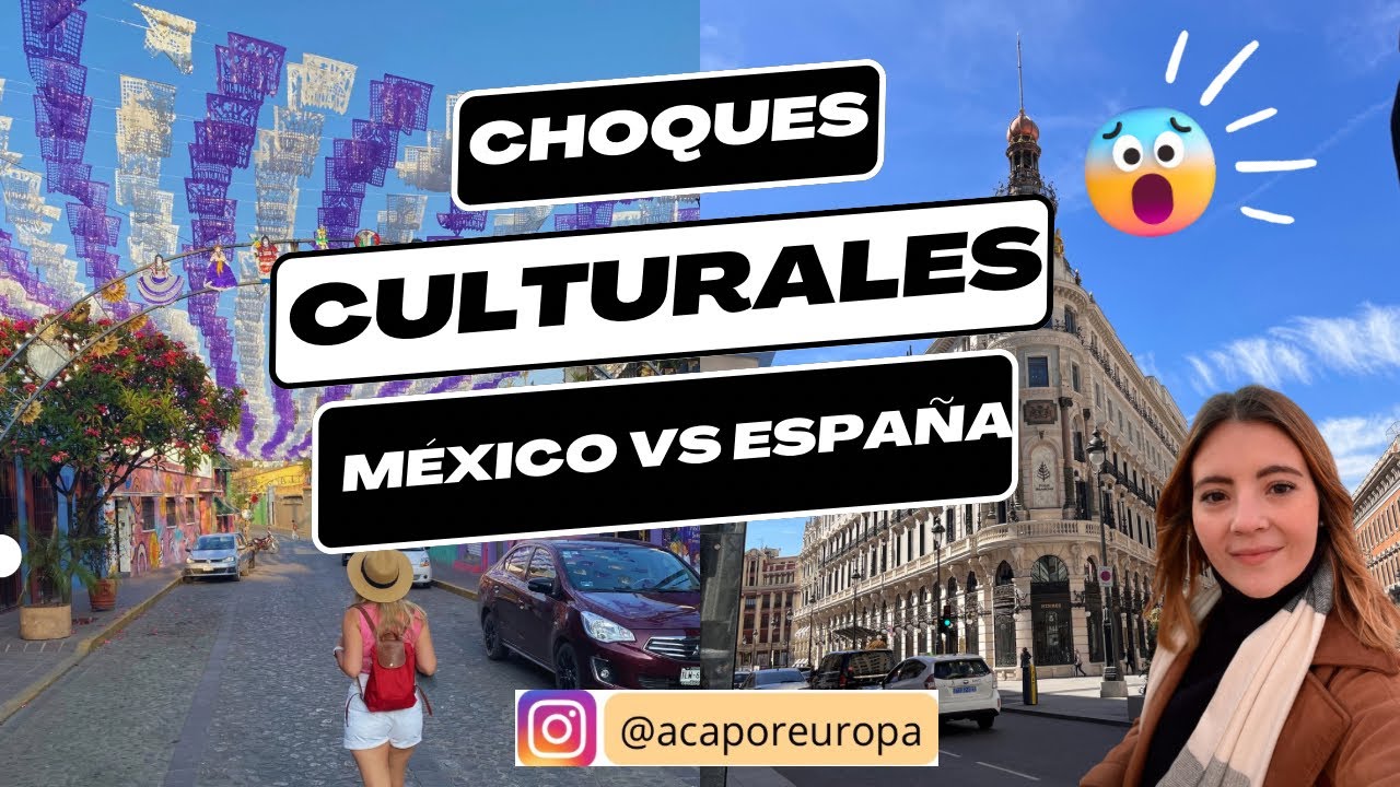 8 CHOQUES CULTURALES entre México y España!! 🇲🇽 🇪🇸 😱