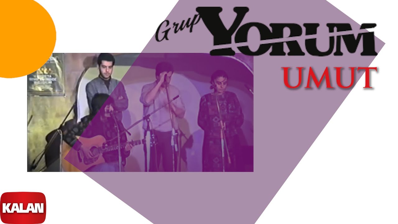 Grup Yorum - Umut I Gel Ki Şafaklar Tutuşsun © 1993 Kalan Müzik