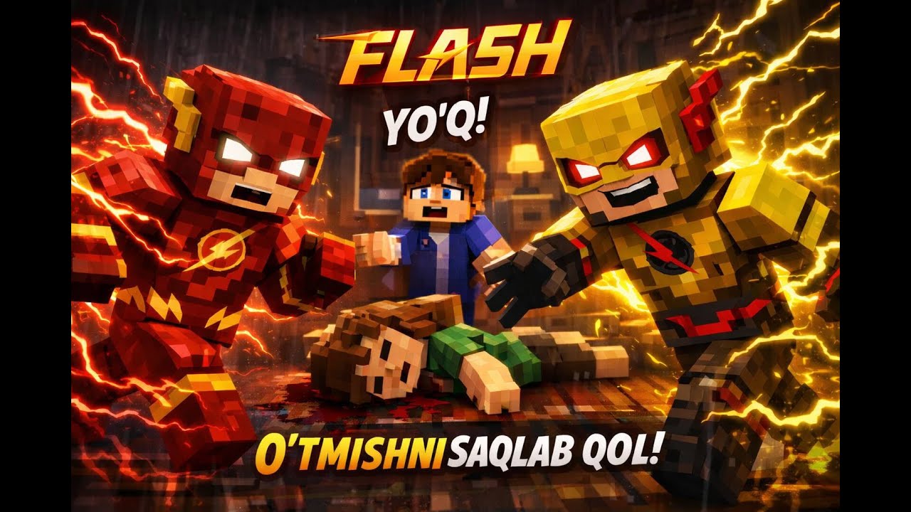 MEN ENG TEZKOR ODAM BO'B QOLDIMMI ? FLASH SERIAL 1 - QISM / #minecraft