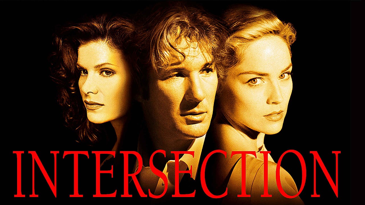 Intersection 1994 Full Movie Explained & Review | Lolita Davidovich, Sharon Stone, Richard Gere