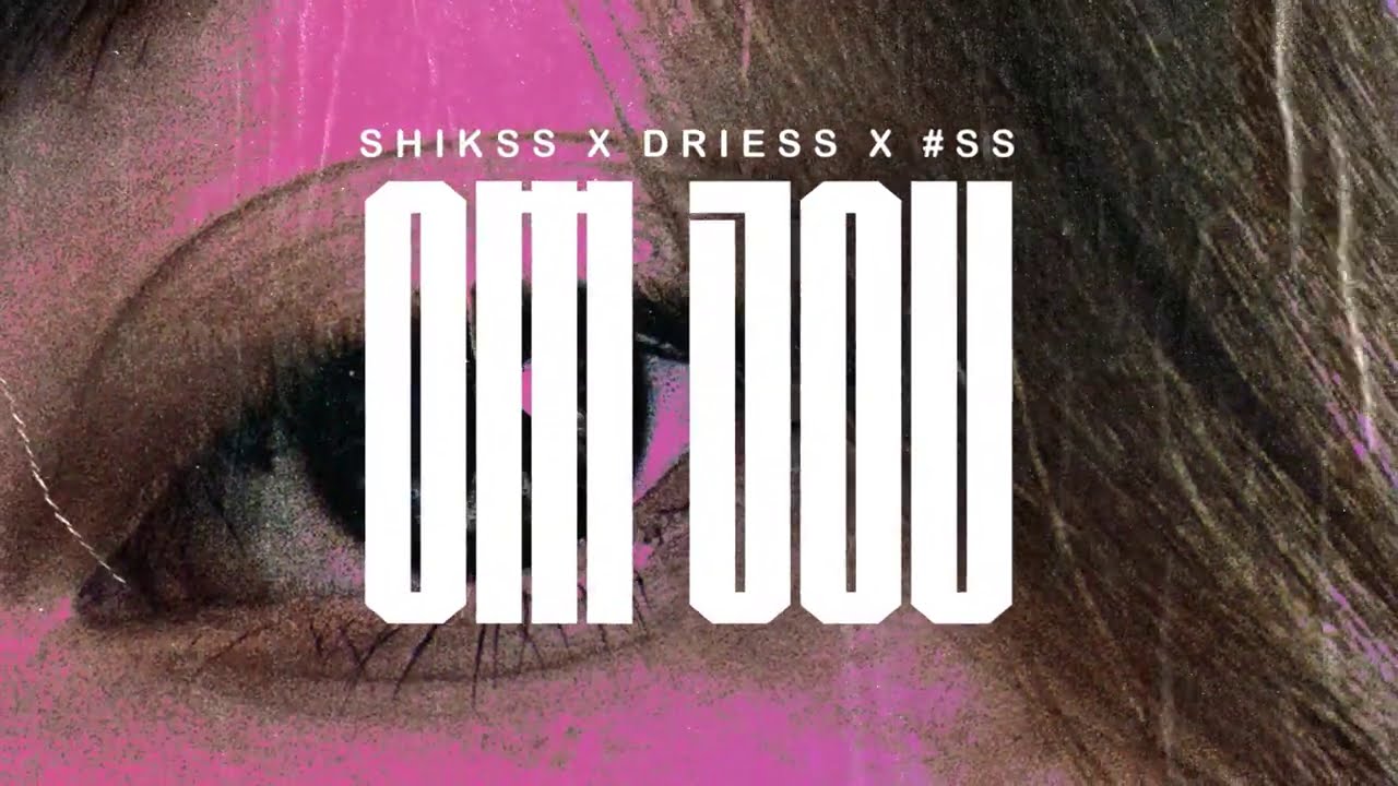 Shikss x Driess West x T4L - Om Jou (Prod. Shikss)