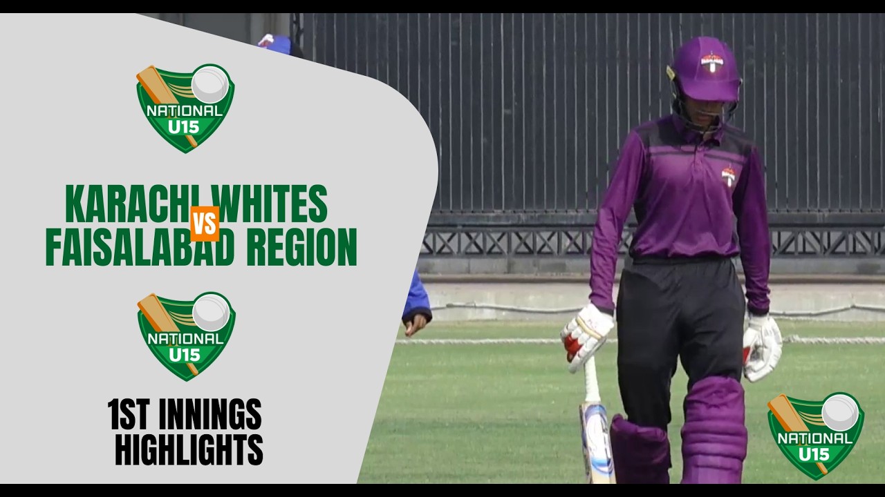 1st Innings Highlights | Faisalabad Region Vs Karachi Whites | National Under 15 | MT1H