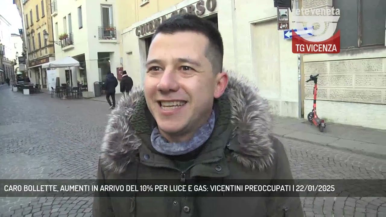 CARO BOLLETTE, AUMENTI IN ARRIVO DEL 10% PER LUCE E GAS: VICENTINI PREOCCUPATI | 22/01/2025