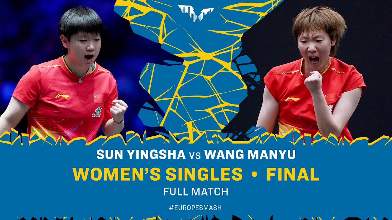 FULL MATCH | Sun Yingsha vs Wang Manyu | WS Final | #EuropeSmash 2025
