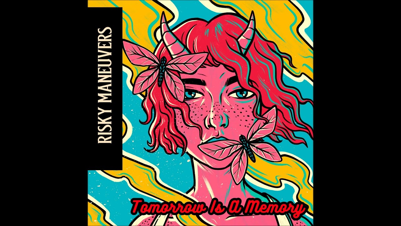 Risky Maneuvers - 01 - Tomorrow Is A Memory (Intro)
