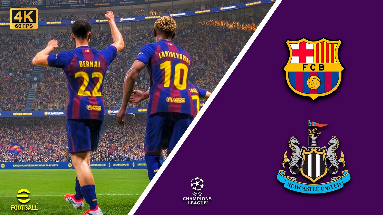 Barcelona vs NewCastle Utd | Champions League 2025-26 | Efootball | 4K 60FPS