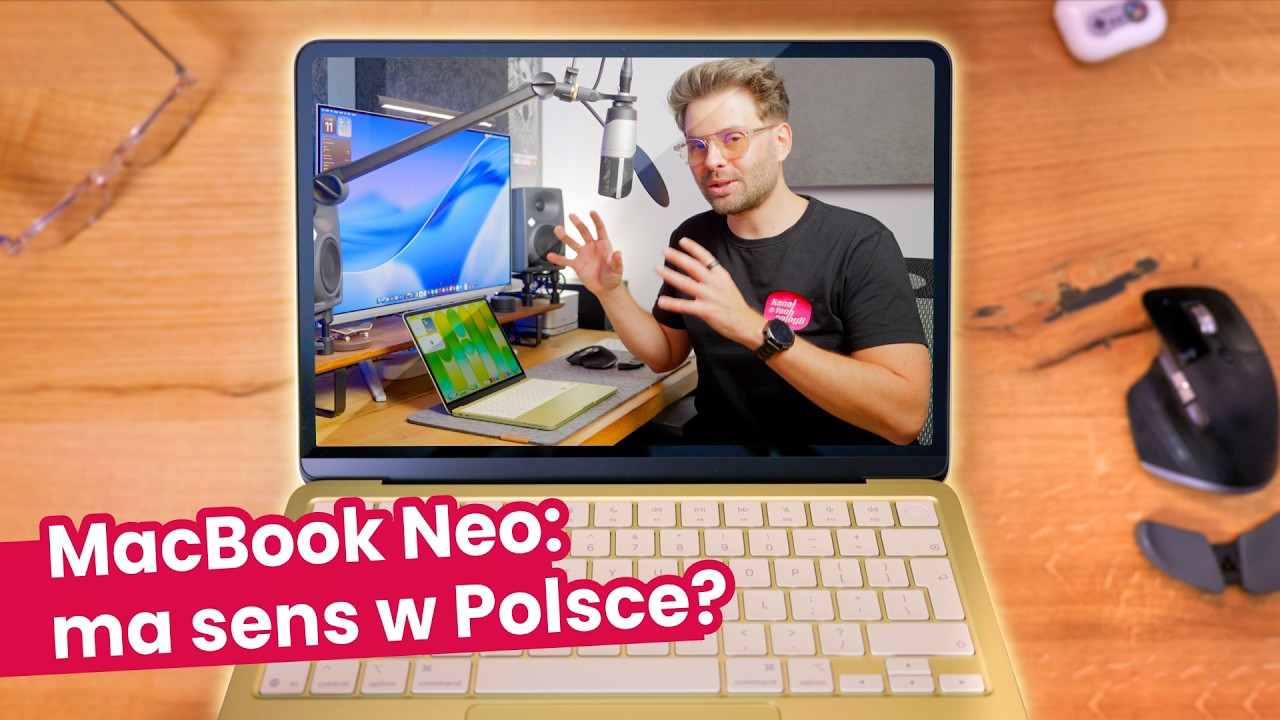 MacBook Neo - wrażenia. Czy dobry DLA POLAKA?