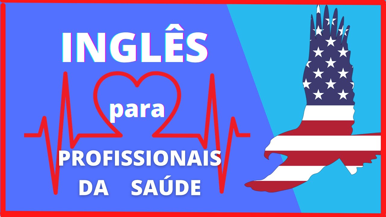 ✅AULAS DE INGLÊS COMPLETO ONLINE E GRÁTIS PARA PROFISSIONAIS DA SAÚDE #ingles