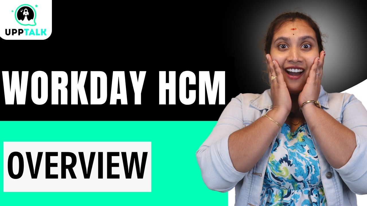 Workday HCM overview | Workday HCM Training | Workday HCM Online Tutorial | Workday HCM | UppTalk