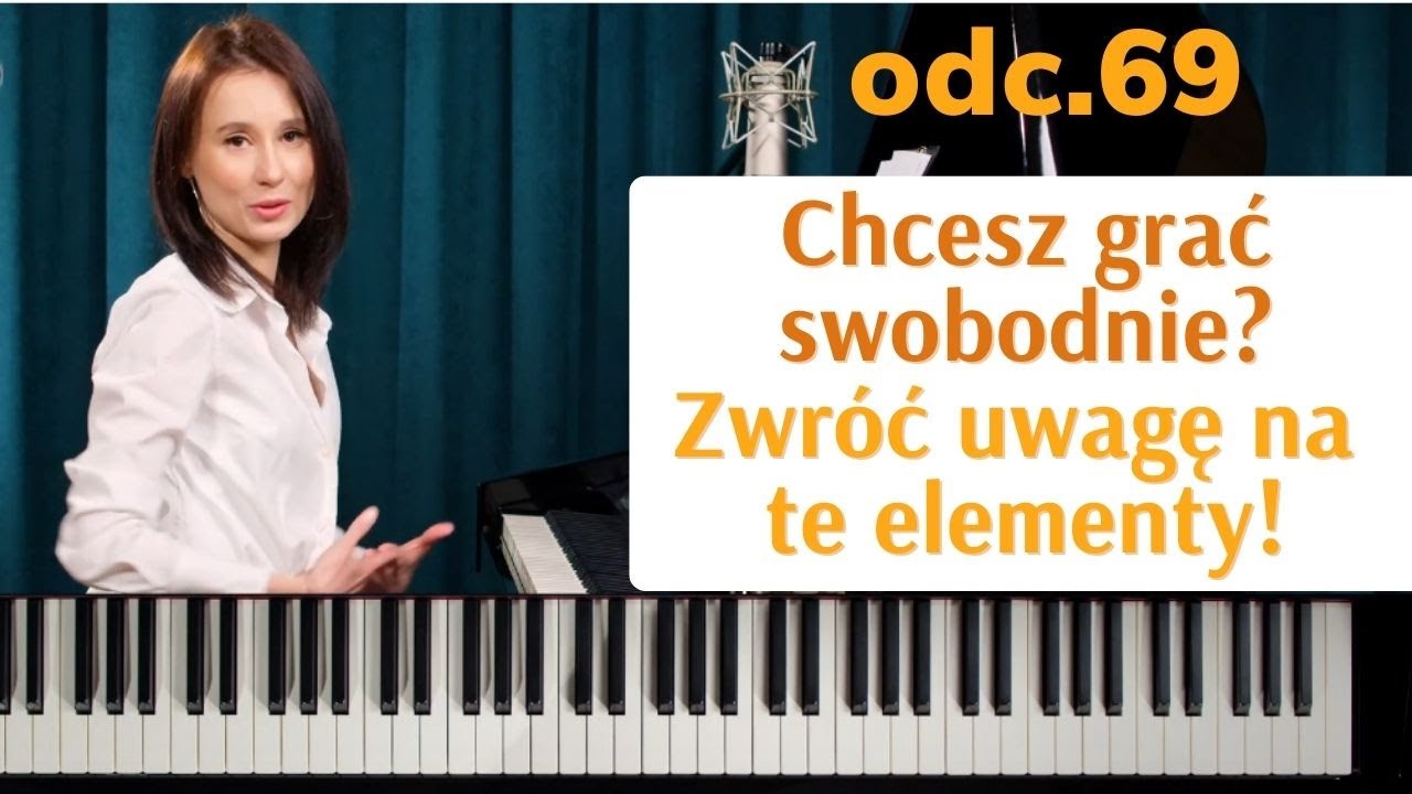 odc.69 GRAJ SWOBODNIE👉o tym musisz pamiętać🎹#technikagrynapianinie #grajwszystko #pianinoodpodstaw