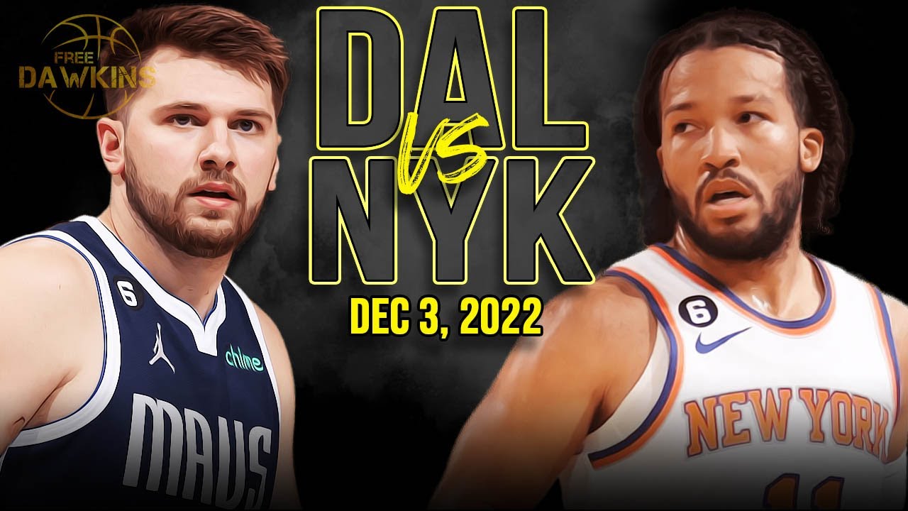 Dallas Mavericks vs New York Knicks Full Game Highlights | December 3, 2022 | FreeDawkins