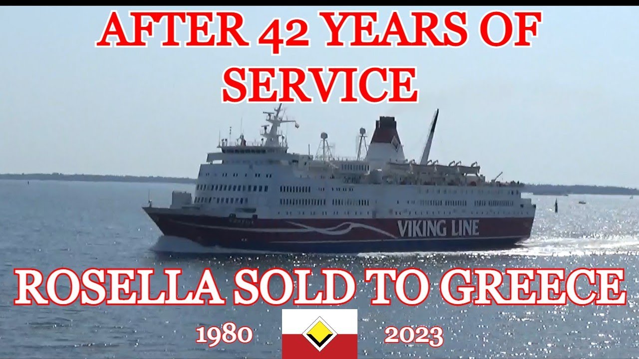 Viking Line's M/S ROSELLA sold to Greece after 42 Years of Service