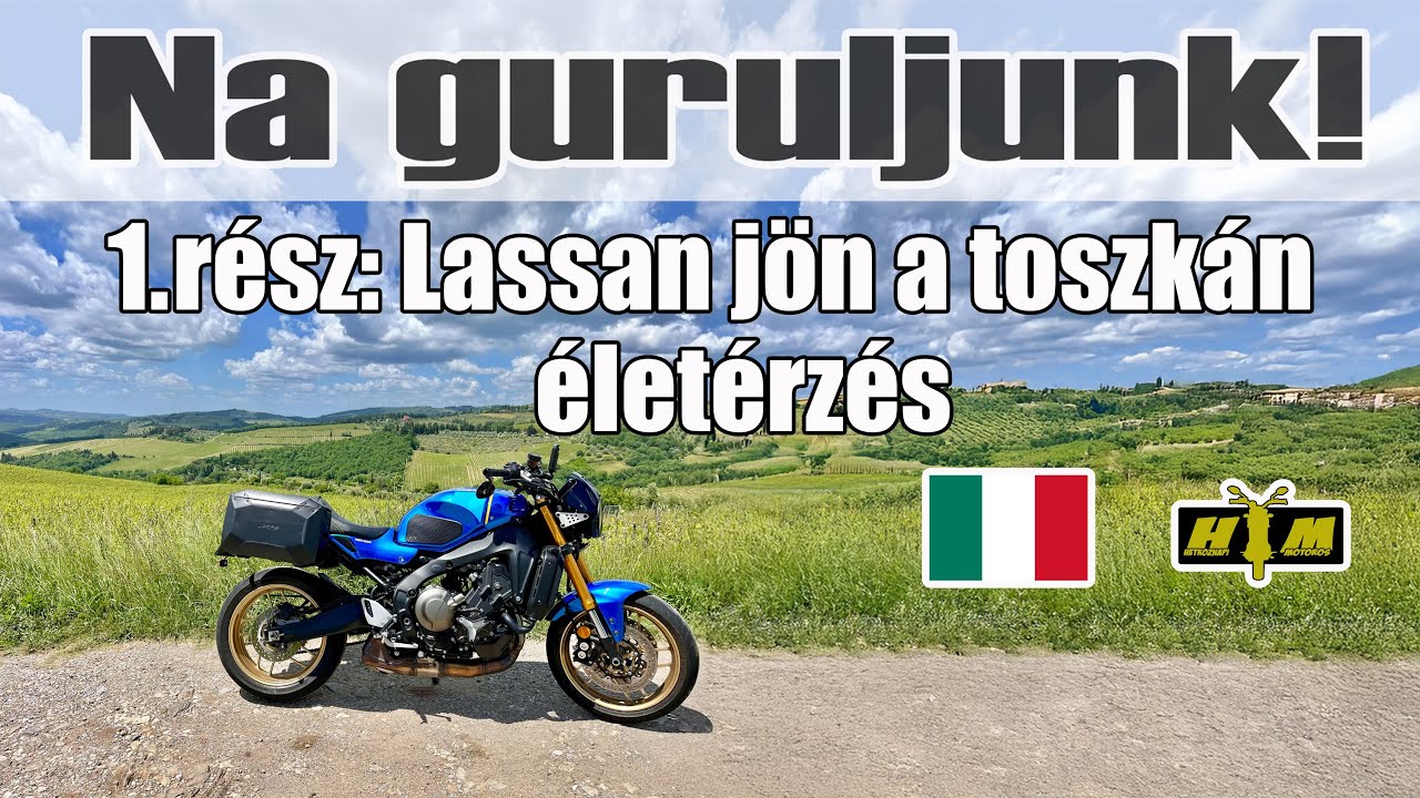 Motoros kaland 🔥🏍️ Toszkánától Magyarországig 🇮🇹🇭🇺6/1 | Ételek, látnivalók és lélegzetelállító utak