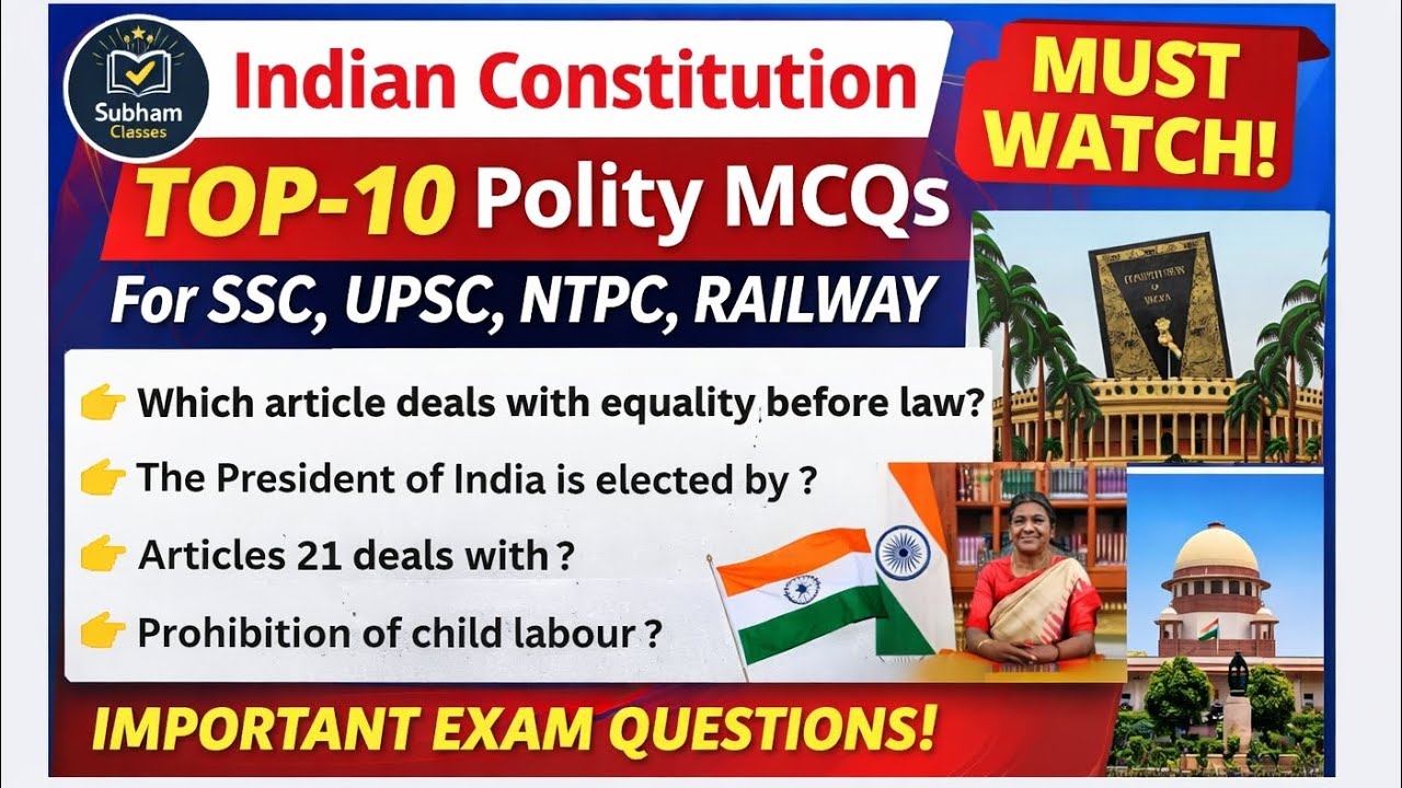 Top 10 Indian Constitution Polity MCQs | SSC, UPSC, NTPC, Railway | Subham Classes#education #ssc ?