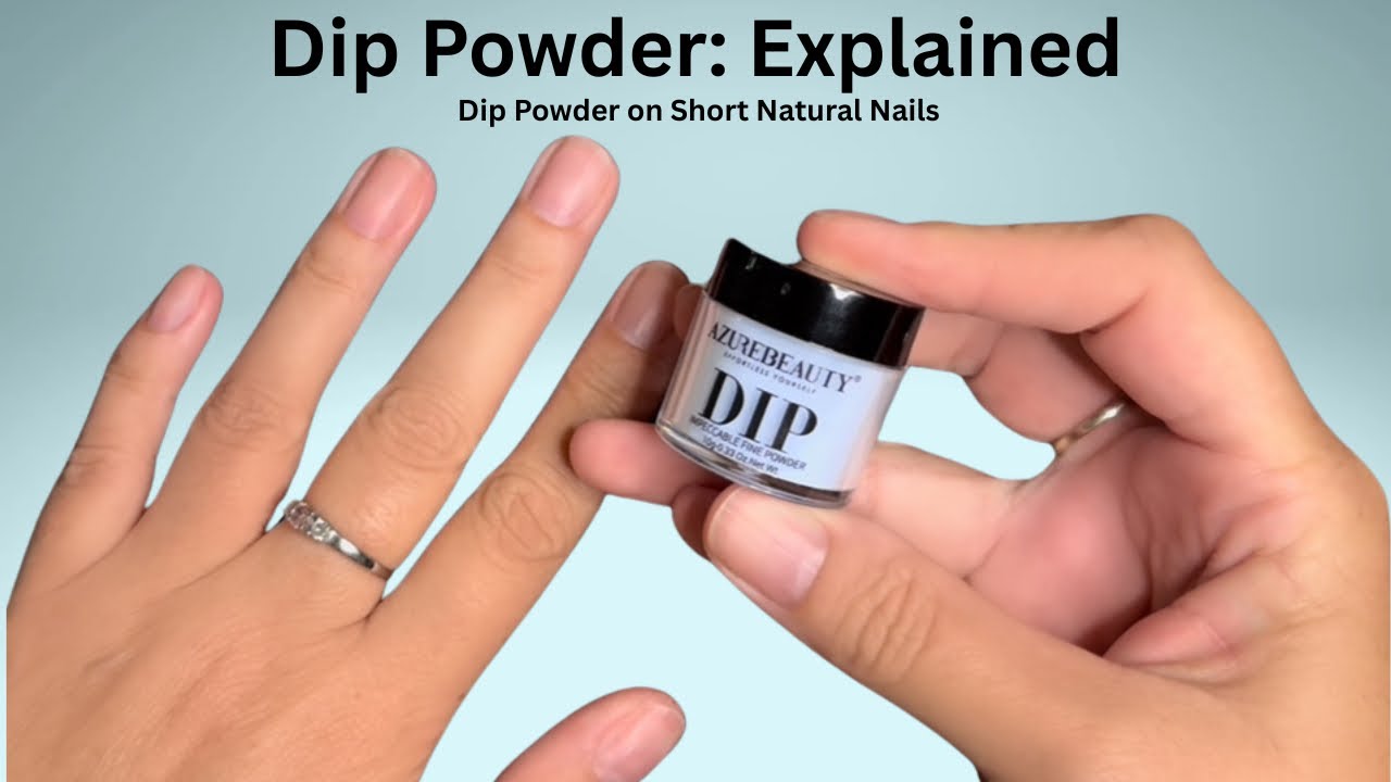 Dip On Short Natural Nails | Dip Powder Nails Explained