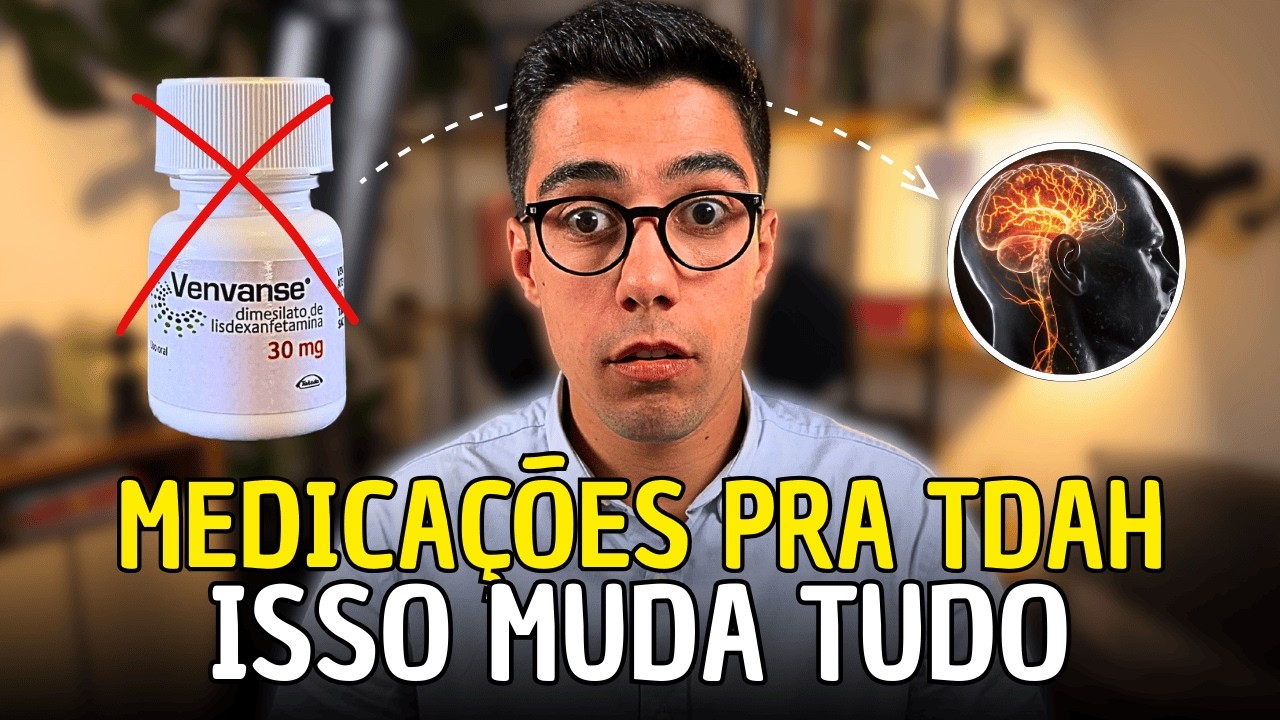 Novo Estudo REVELADOR questiona tudo que sabíamos sobre Medicações pra TDAH