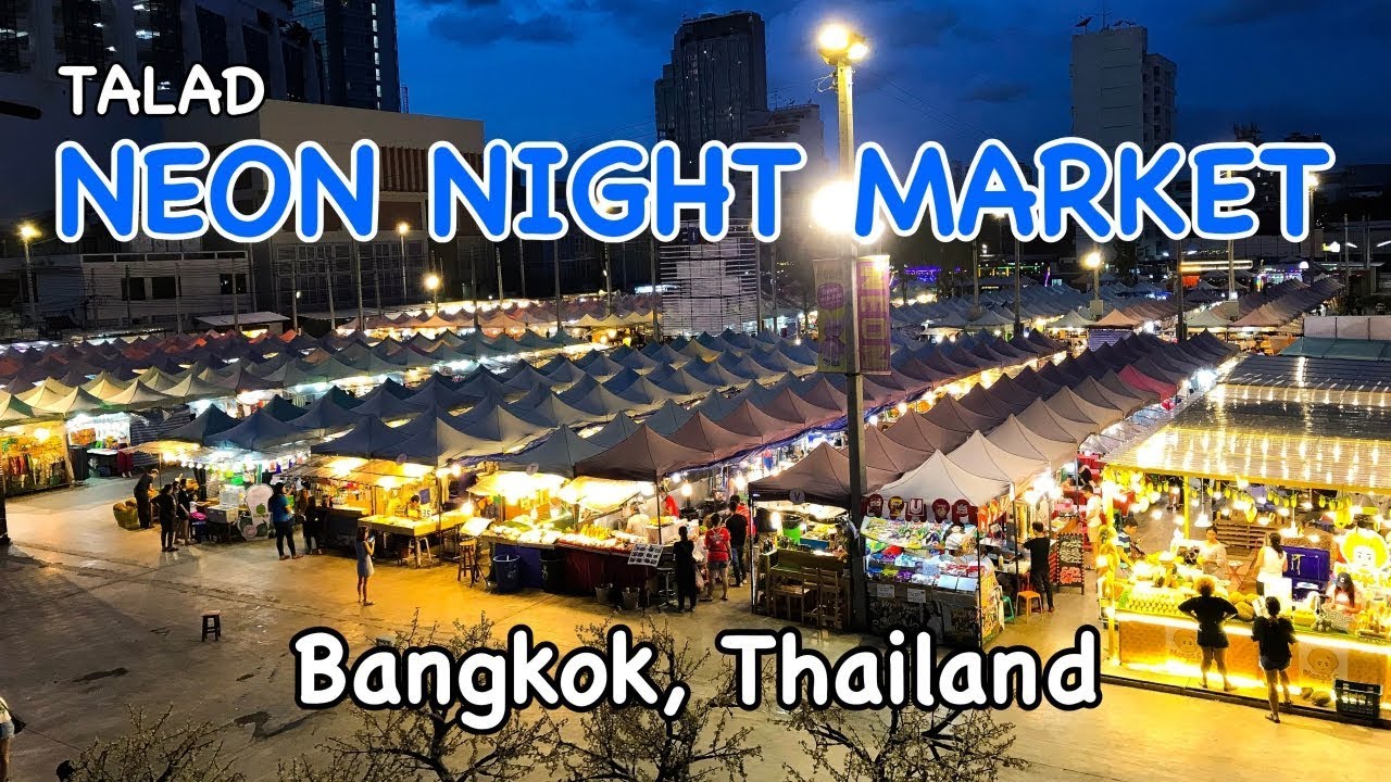 NEON DOWNTOWN NIGHT MARKET 🛍🍤 - Bangkok, Thailand