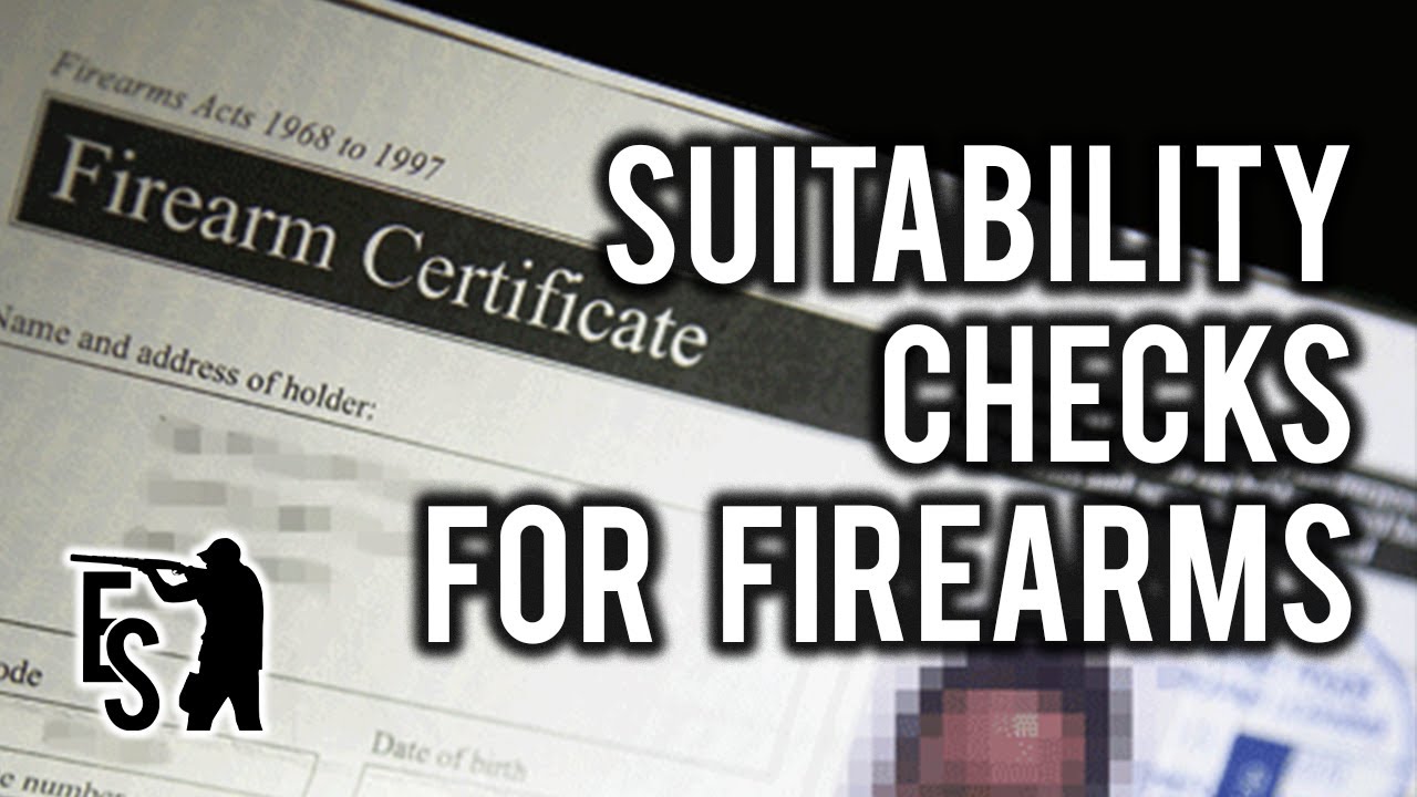 Are You Suitable To Own A Gun? - Assessing Suitability