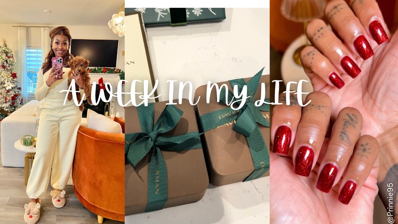 A Week in My Life | Late Christmas Vlog