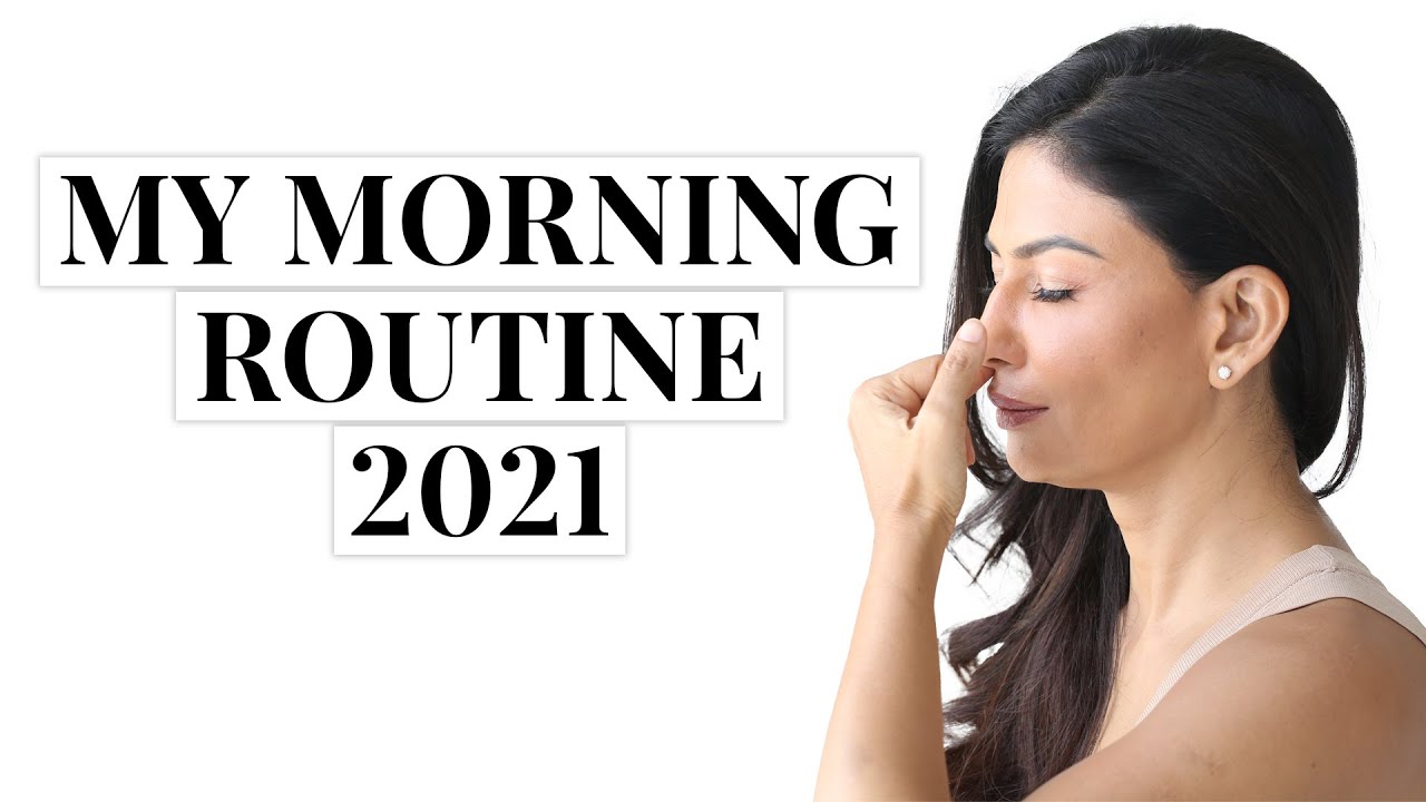 My Morning Ritual 2021