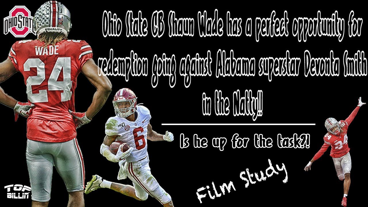 Study: Ohio State CB Shaun Wade to Do Work or Get Worked vs. Bama?