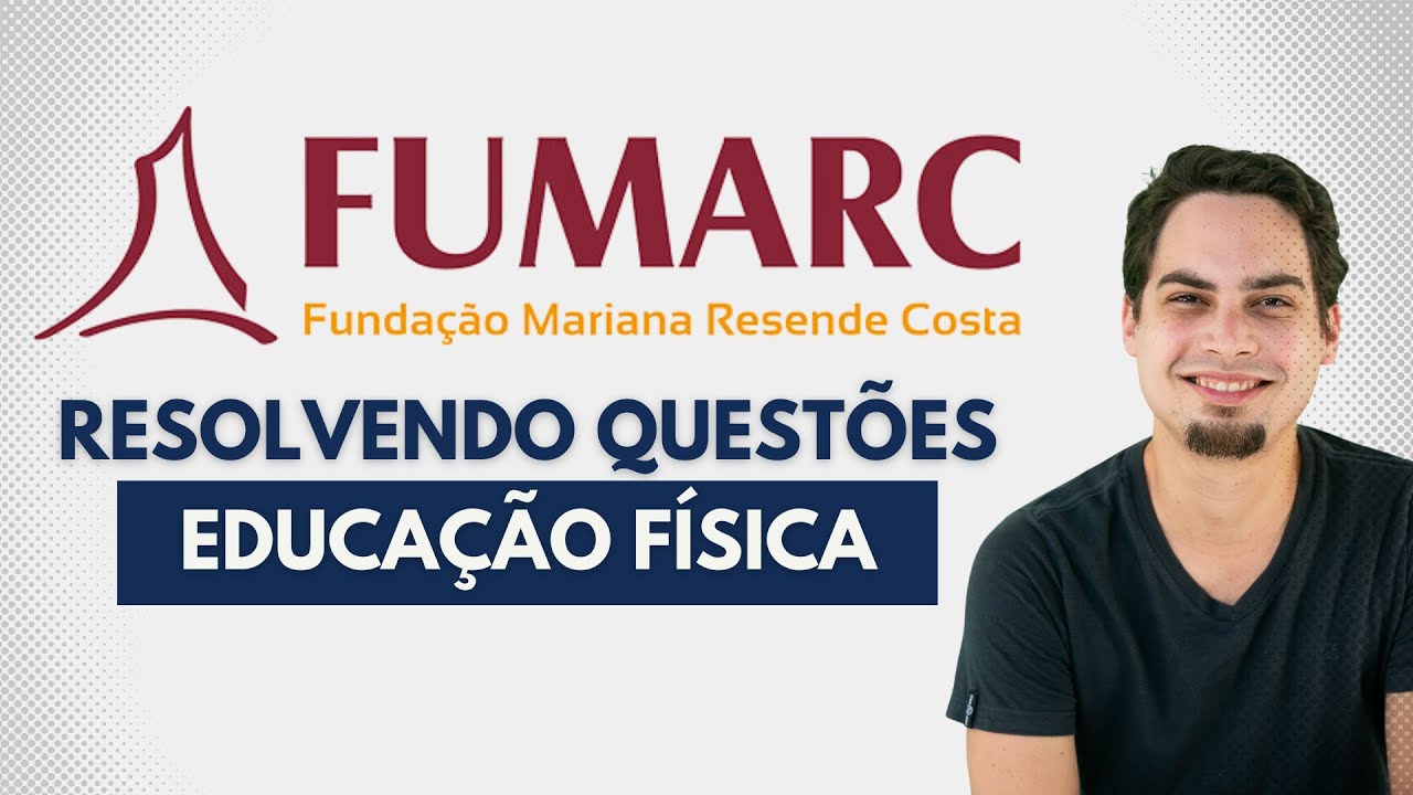 FUMARC - Resolvendo Quest&otilde;es de Educa&ccedil;&atilde;o F&iacute;sica