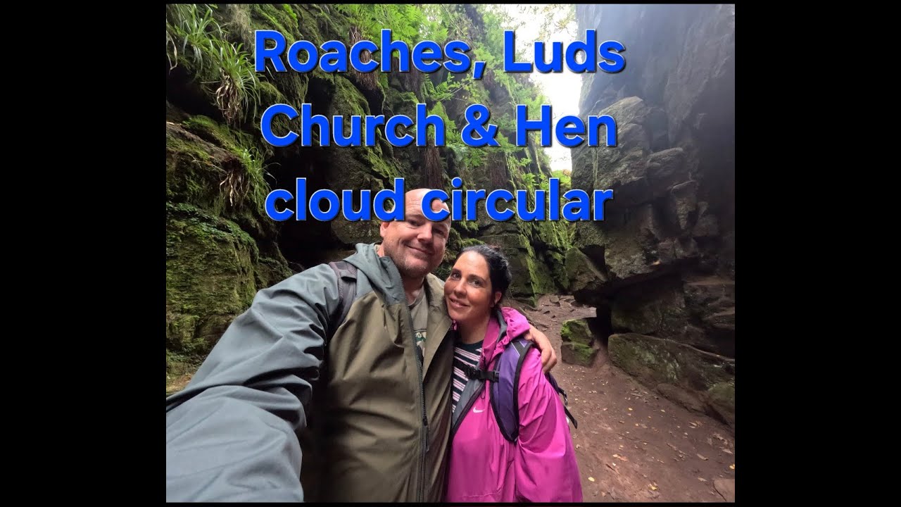 Roaches, Luds Church and Hen cloud circular.