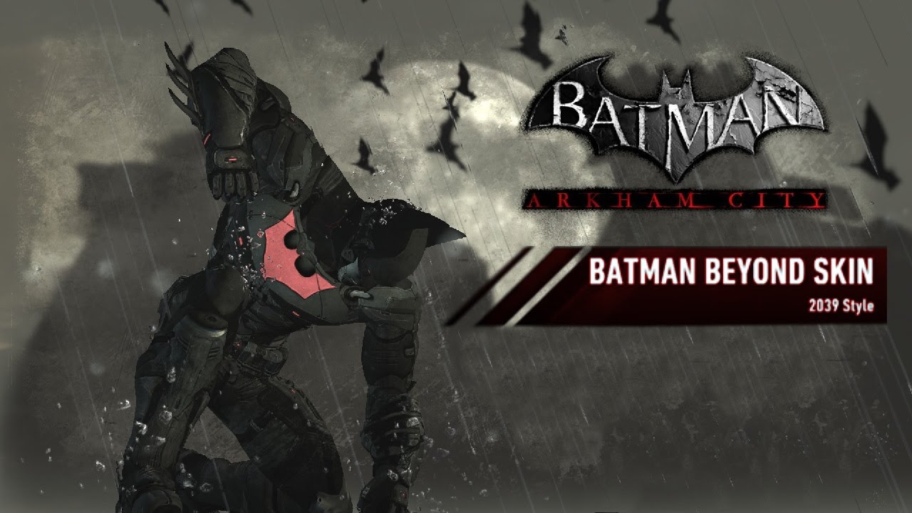 SKIN; Batman; Arkham City; Batman Beyond 2039 Style
