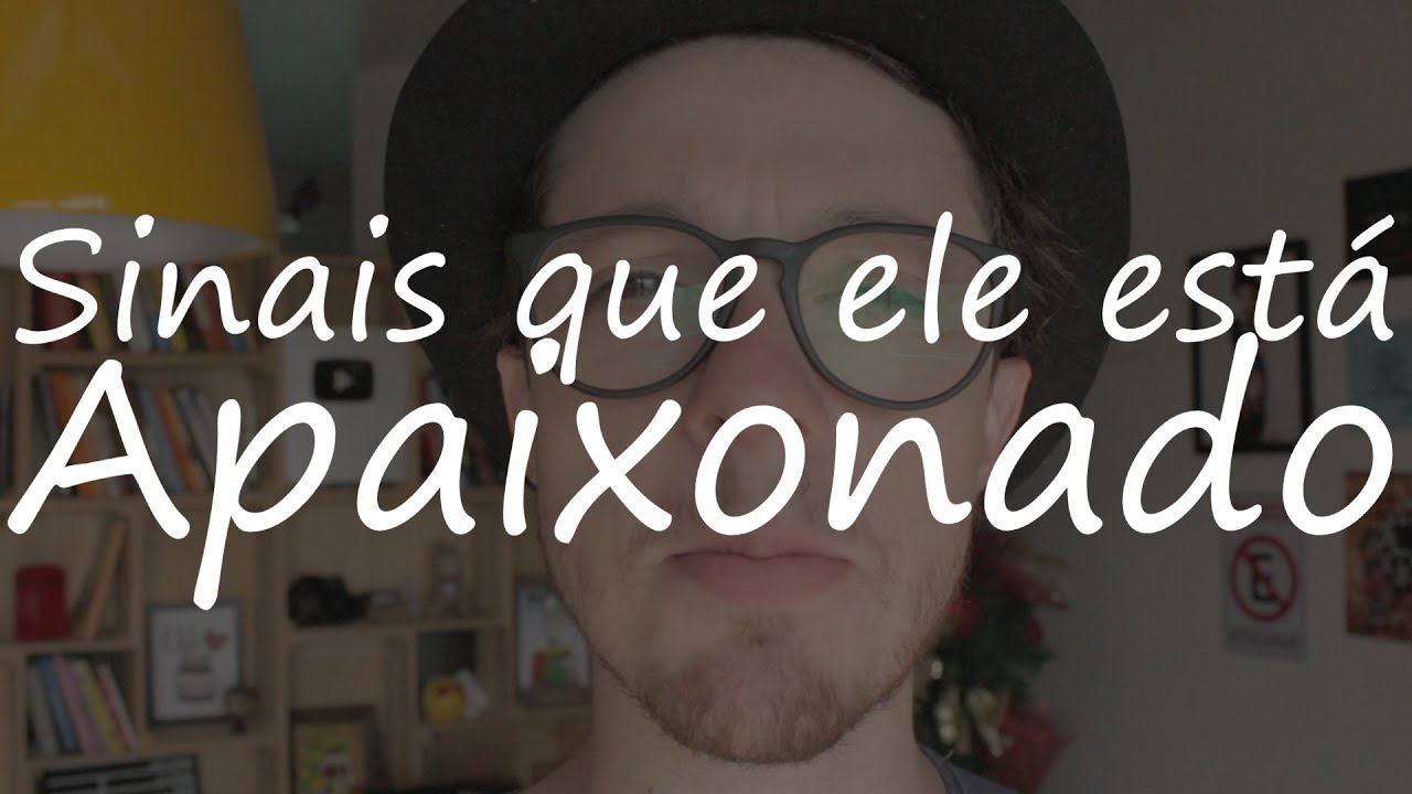 SINAIS QUE ELE GOSTA DE VOCÊ (Como saber se ele está apaixonado?)