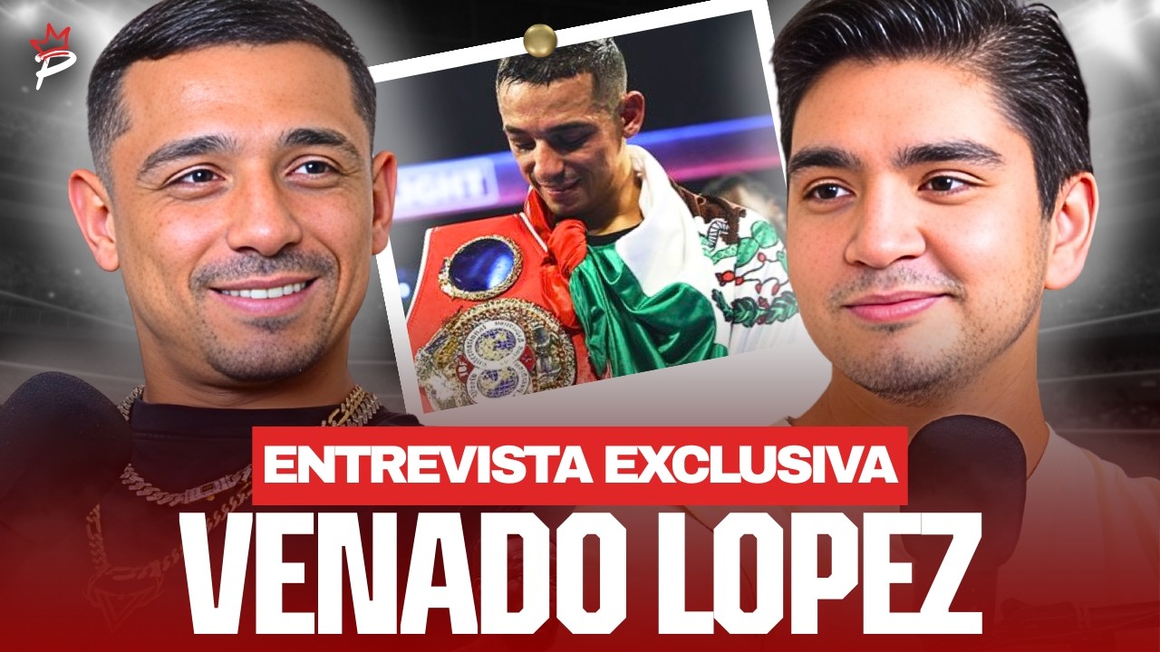 VENADO LOPEZ: "Voy por el titulo del mundo", Pelea con el Divino Espinoza, Revancha vs Angelo Leo
