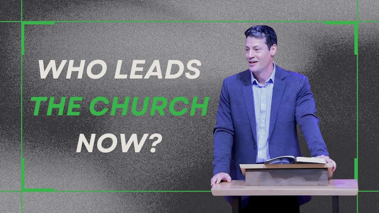 Who Leads The Church Now? | 01.04.26
